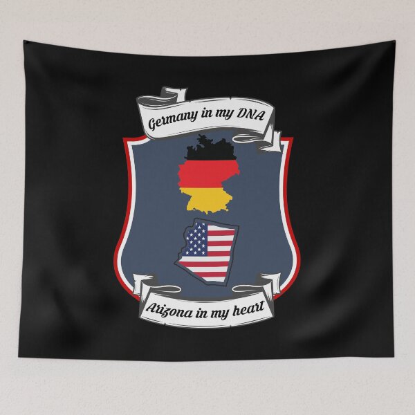 Item preview, Germany in my DNA, Arizona in my heart Heritage designed and sold by Tony ⭐⭐⭐⭐⭐.