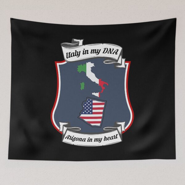 Item preview, Italy in my DNA, Arizona in my heart Heritage designed and sold by Tony ⭐⭐⭐⭐⭐.