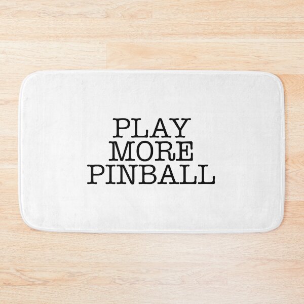 Item preview, Play More Pinball Design designed and sold by Bornint Designs.