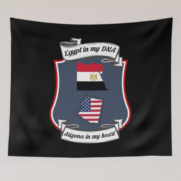 Item preview, Egypt in my DNA, Arizona in my heart Heritage designed and sold by Tony ⭐⭐⭐⭐⭐.