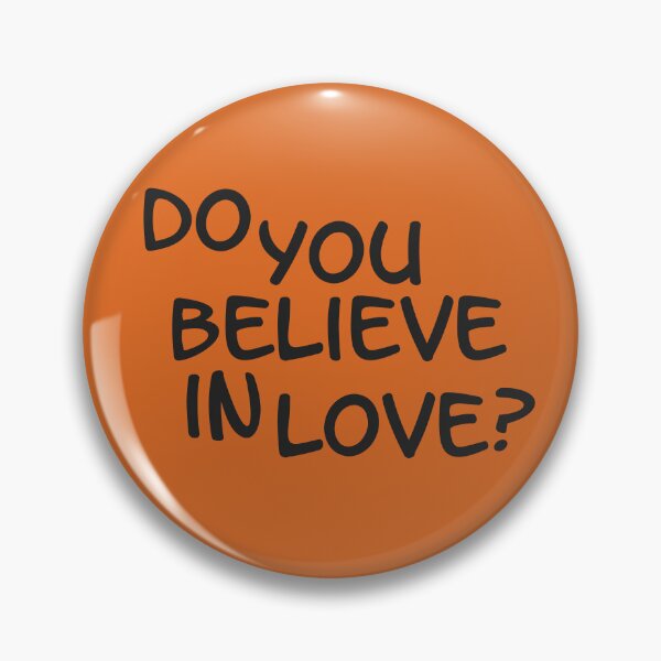 Item preview, Do you believe in love? designed and sold by ideen-schenken.