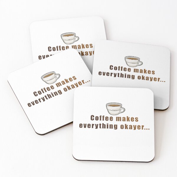 Item preview, Coffee makes everything okayer designed and sold by Sikkpen.