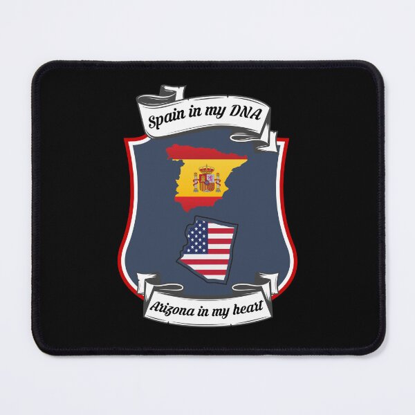 Item preview, Spain in my DNA, Arizona in my heart Heritage designed and sold by Tony ⭐⭐⭐⭐⭐.