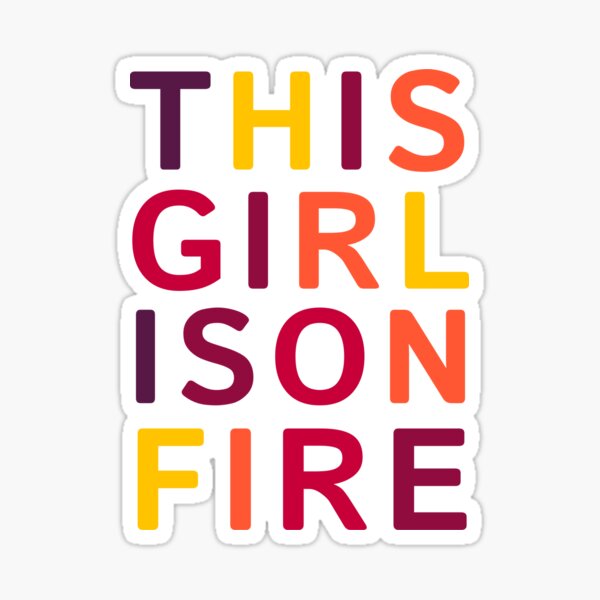 this-girl-is-on-fire-youtube