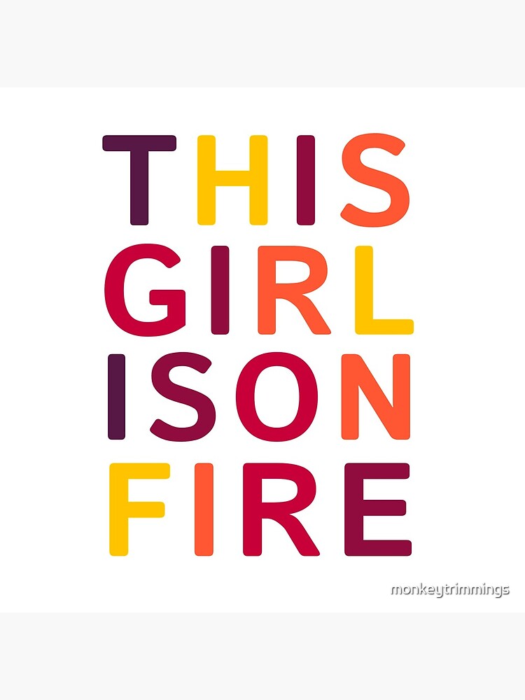 This girl is on fire. by monkeytrimmings