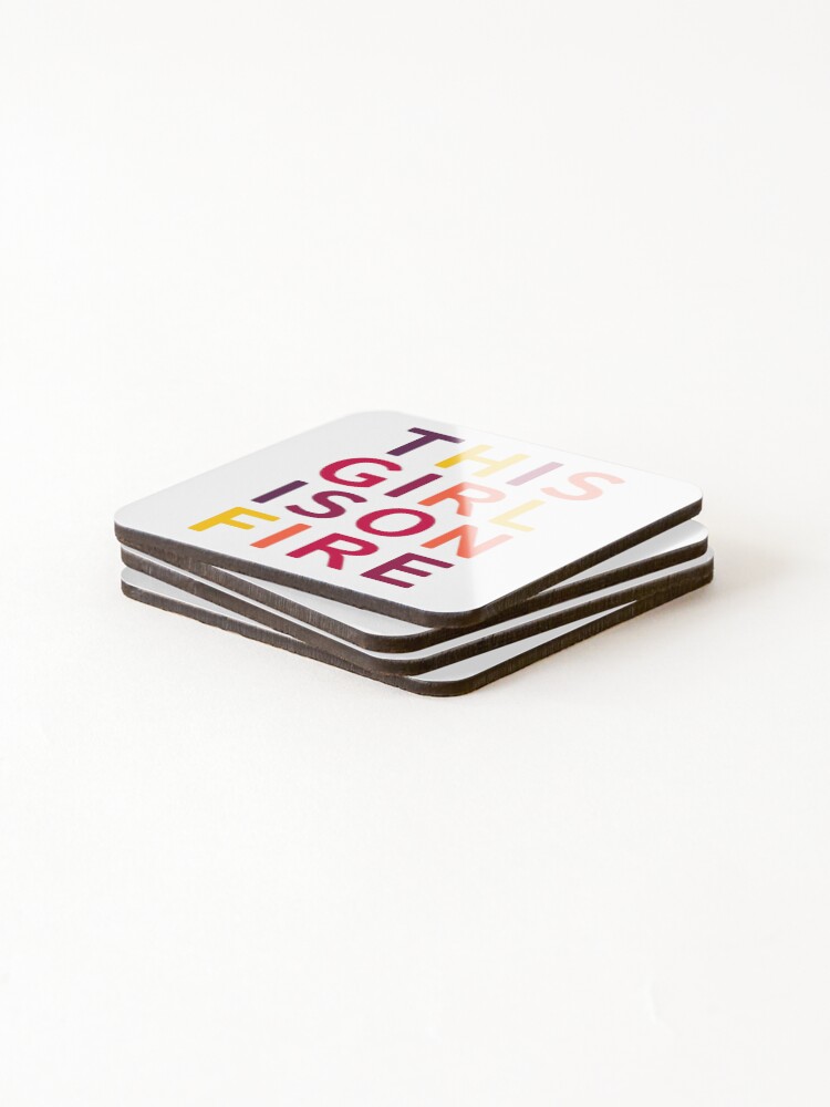 Alternate view of This girl is on fire. Coasters (Set of 4)