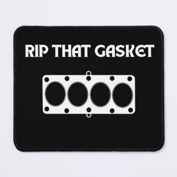 Item preview, RIP THAT GASKET designed and sold by Gabrich1.