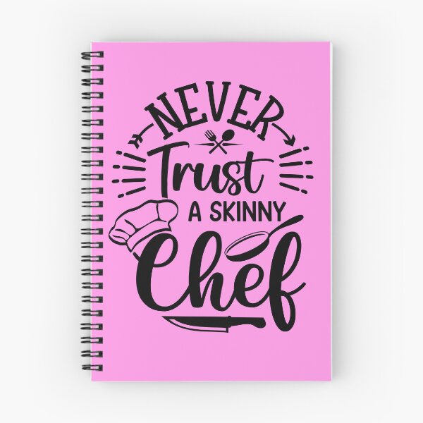 Item preview, Never trust a skinny chef designed and sold by ABORIKA.