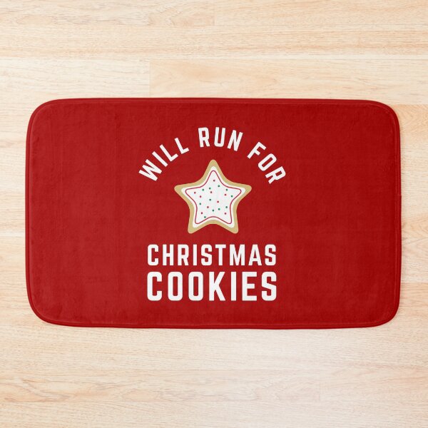 Item preview, Will Run For Cookies Christmas Cookies Christmas Running designed and sold by yelly123.