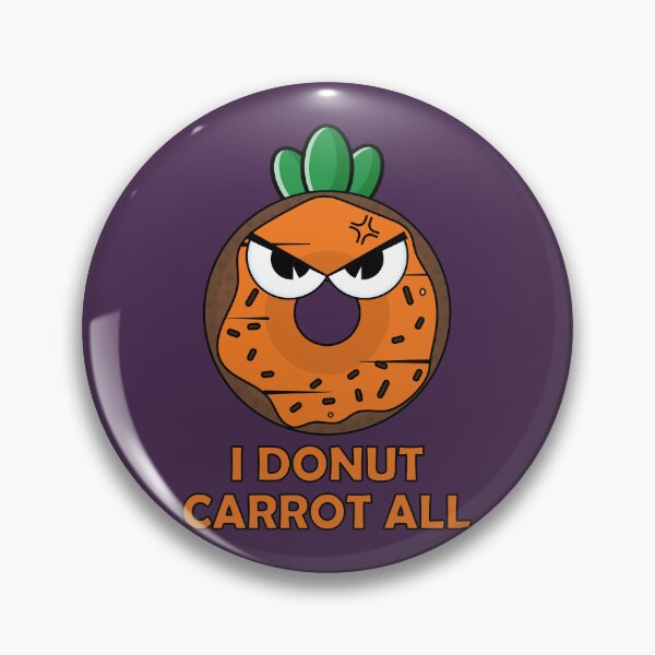 Item preview, I donut carrot all funny carrot jokes designed and sold by Donutlovers.