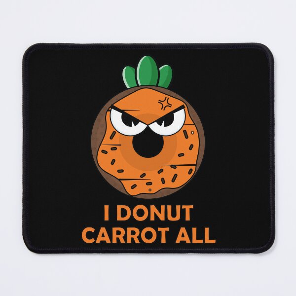 Item preview, I donut carrot all funny carrot jokes designed and sold by Donutlovers.