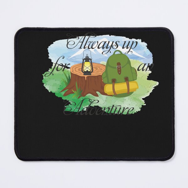 Item preview, always up for and adventure designed and sold by schoolarts.