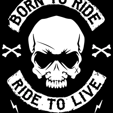 Artwork thumbnail, BIKER - BORN TO RIDE RIDE TO LIVE by ShirtWreck