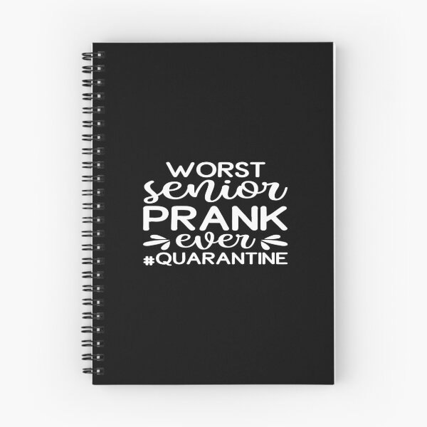 Item preview, Worst Senior Prank ever #quarantine designed and sold by phassystore.