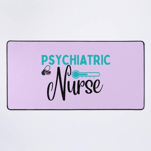 Item preview, Psychiatric Nurse | Nursing Career | Nursing Profession designed and sold by Denefie.