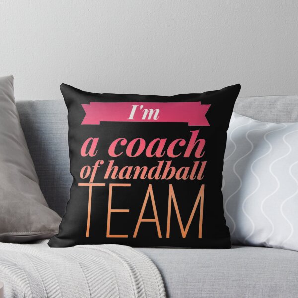Item preview, I am a coach of handball team designed and sold by Hammy97.