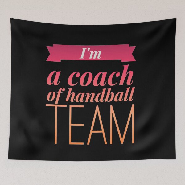 Item preview, I am a coach of handball team designed and sold by Hammy97.