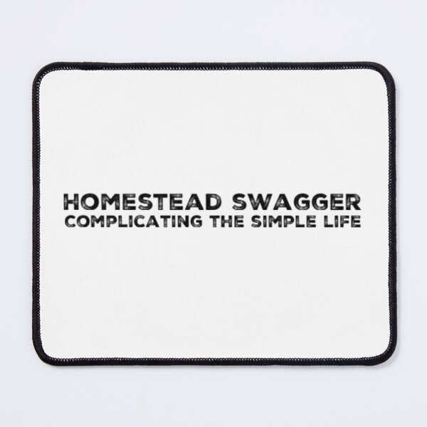 Item preview, Homestead Swagger designed and sold by homesteadswag.