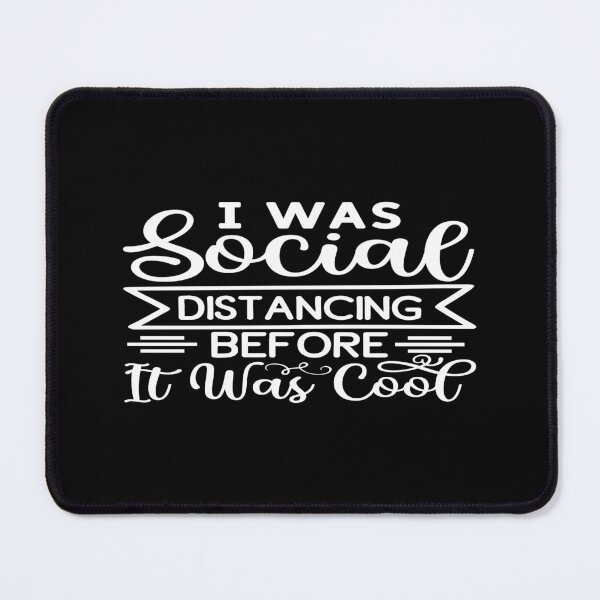 Item preview, I was social distancing before it was cool designed and sold by phassystore.