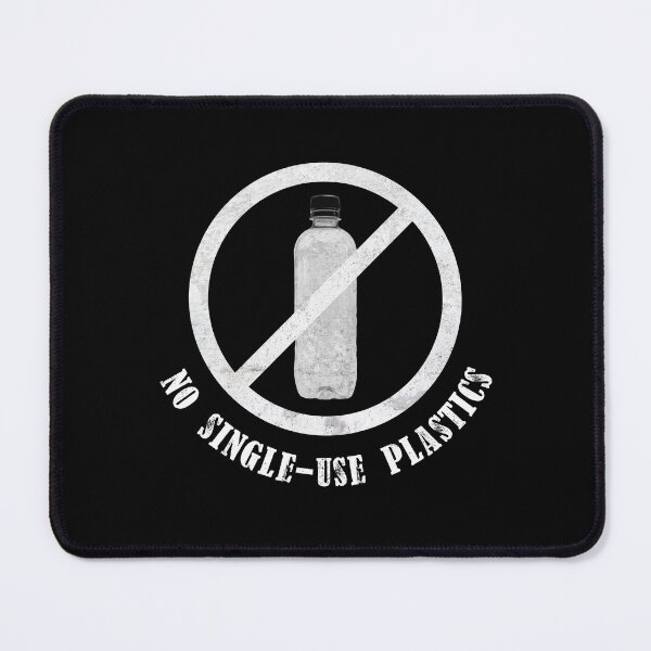 Item preview, No Single-Use Plastics designed and sold by OutOfNowhere.