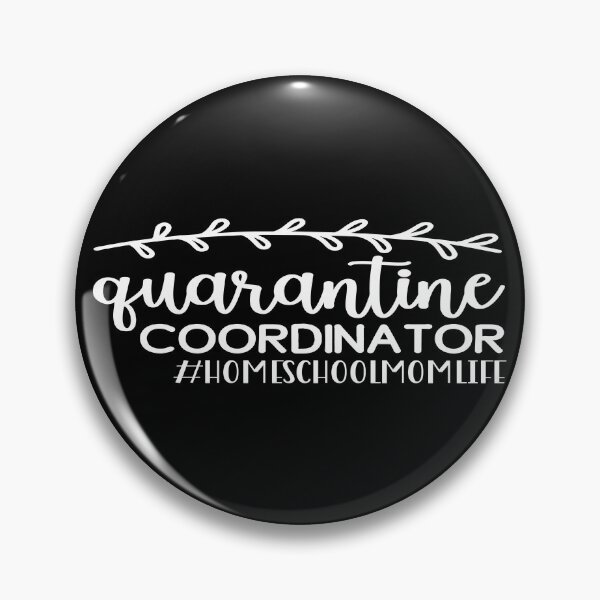 Item preview, Quarantine coordinator #homeschoolmomlife designed and sold by phassystore.