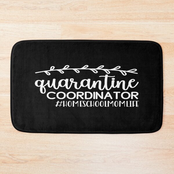 Item preview, Quarantine coordinator #homeschoolmomlife designed and sold by phassystore.