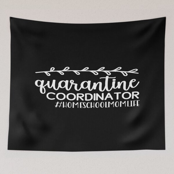 Item preview, Quarantine coordinator #homeschoolmomlife designed and sold by phassystore.