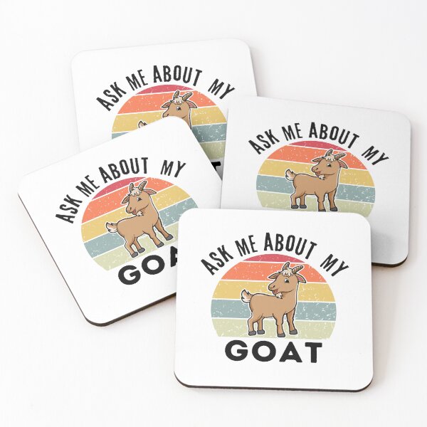 Item preview, Ask Me About My Goat | Funny  designed and sold by BopleDesigns.