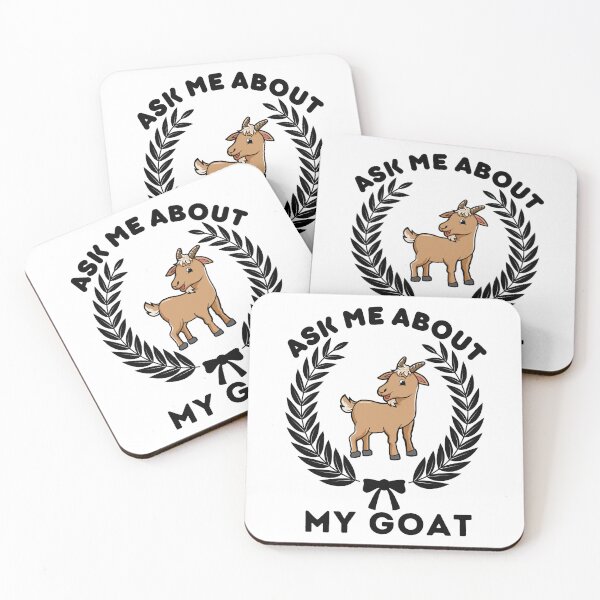 Item preview, Ask Me About My Goat | Funny Saying designed and sold by BopleDesigns.