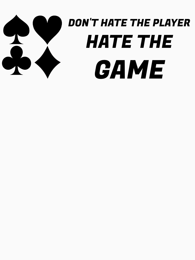 HIGH CARD  Don't Hate The Player, Hate The Game! 