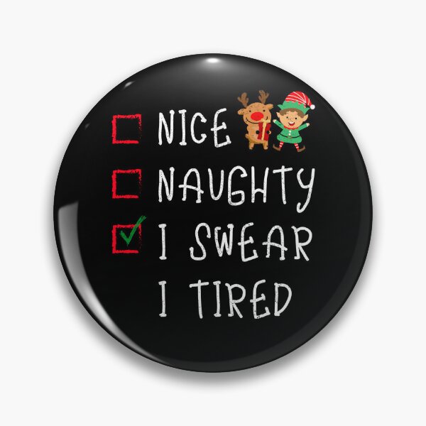 Item preview, Nice Naughty I Swear I Tried  designed and sold by Mixture-DESIGN.