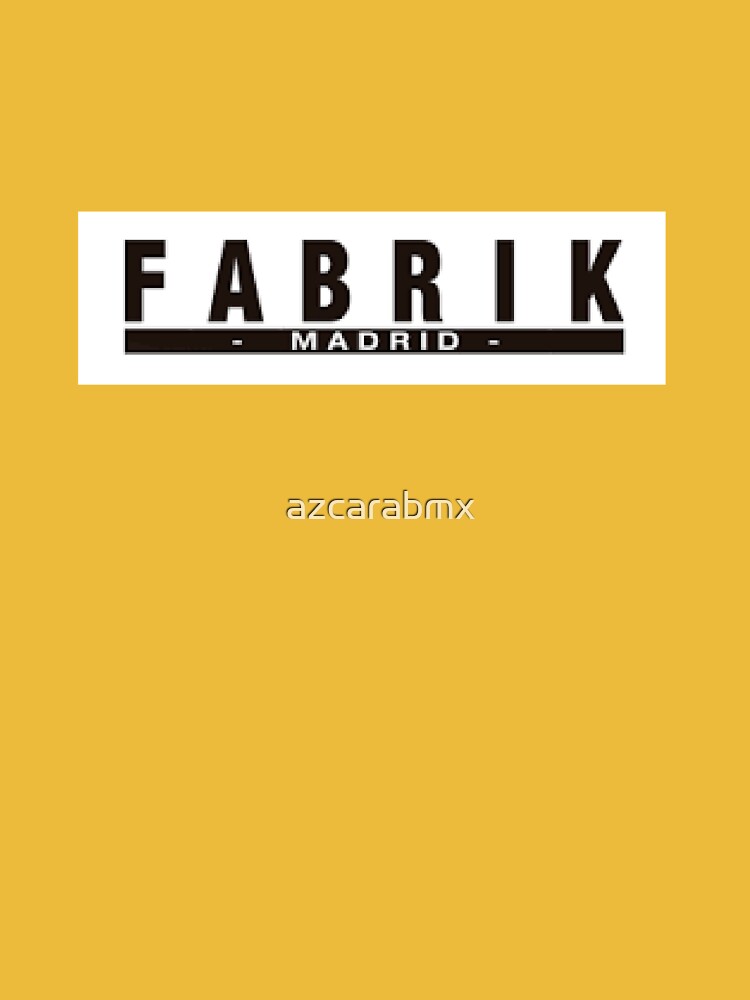 Fabrik Madrid