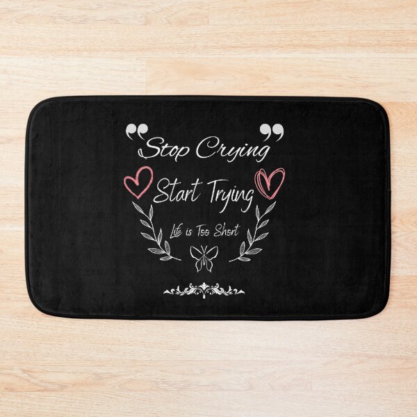 Item preview,  STOP CRYING START TRYING LIFE POSITIVE  t-shirt designed and sold by TamouStyle.