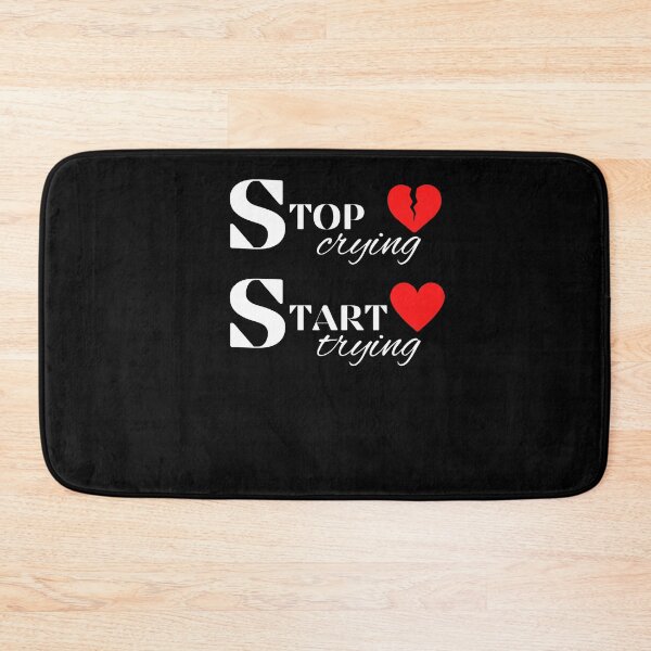 Item preview, STOP CRYING START TRYING LIFE POSITIVE  t-shirt designed and sold by TamouStyle.
