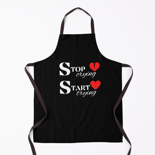 Item preview, STOP CRYING START TRYING LIFE POSITIVE  t-shirt designed and sold by TamouStyle.