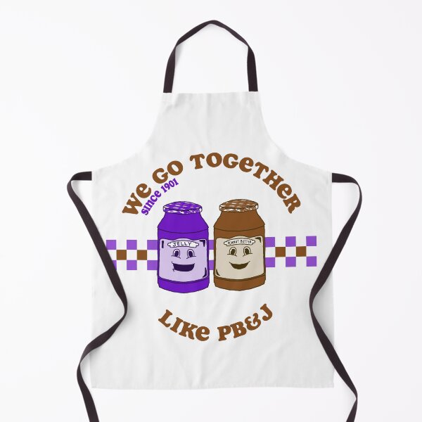 Item preview, WE GO TOGETHER LIKE PB&J designed and sold by marnilauren.