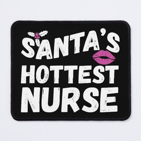 Item preview, Copy of Santa's Hottest Nurse designed and sold by TaraGbear.