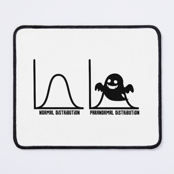 Item preview, Paranormal Distribution | Normal Distribution Paranormal Distribution designed and sold by BopleDesigns.