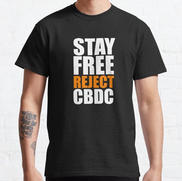 Artikel-Vorschau von Bleiben Sie frei, lehnen Sie CBDC ab, sagen Sie Nein zu CBDC, der digitalen Währung der Zentralbank, Britcoin., designt und verkauft von Giovanni-c.