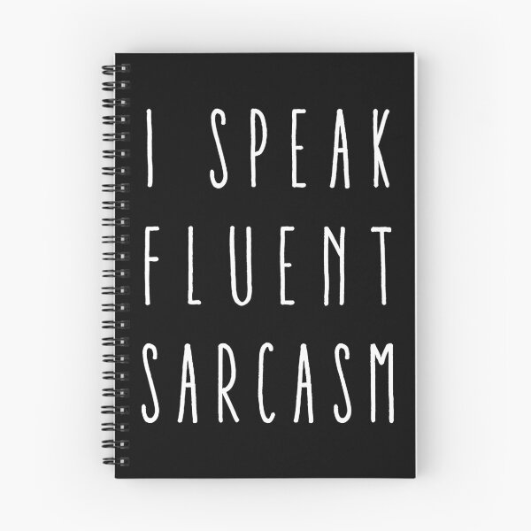 Item preview, I SPEAK FLUENT SARCASM designed and sold by BirdysBoutique.