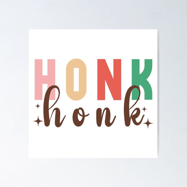 Honk Honk Honk Goose A5 Print funny meme goose print -  Portugal