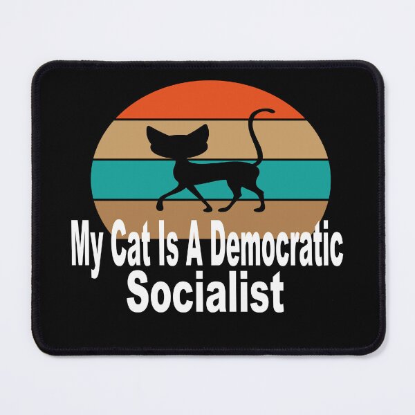 Item preview, My Cat Is A Democratic Socialist designed and sold by GridText.
