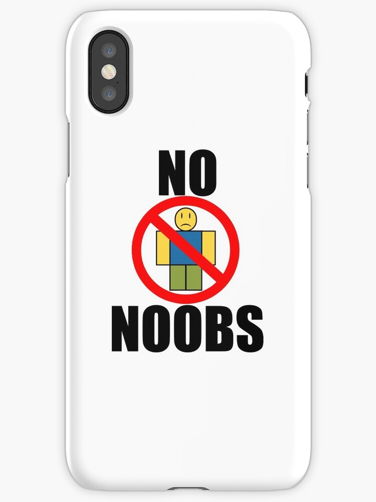 Roblox No Noobs Iphone Caseskin By Jenr8d Designs - 