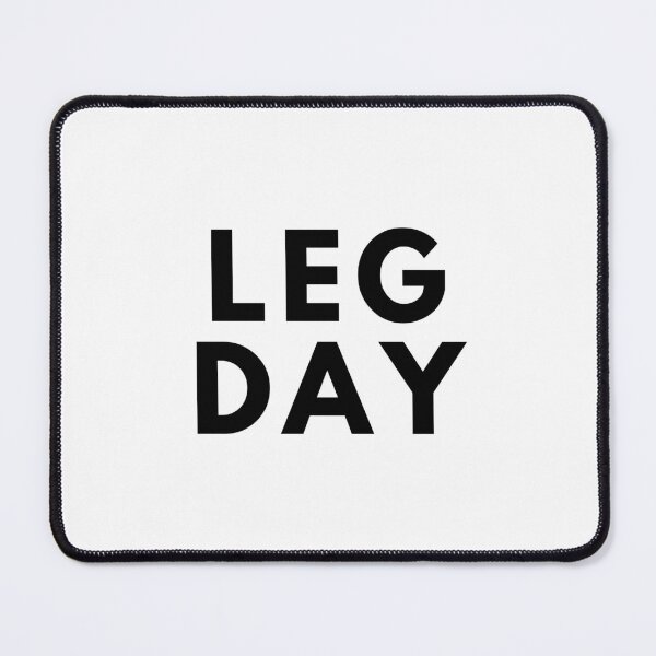 Item preview, LEG DAY designed and sold by unclejab.