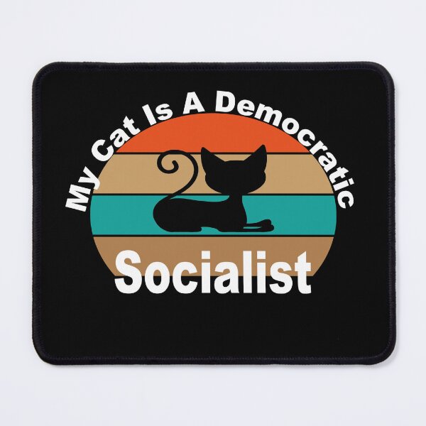 Item preview, My Cat Is A Democratic Socialist designed and sold by GridText.