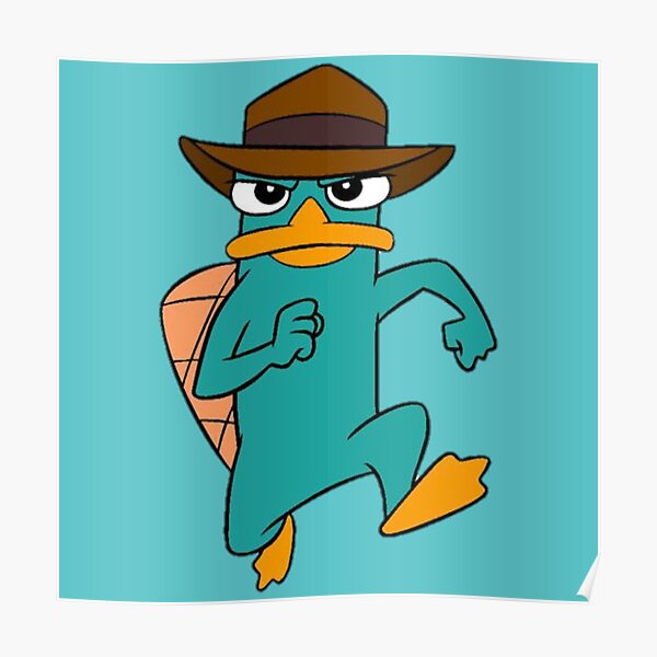 Perry the platypus | phineas Poster for Sale KaifRoy Redbubble