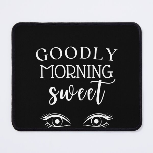 Item preview, goodly morning sweet, good morning sweet, Cute Couple, Womens Graphic designed and sold by Trucker10.
