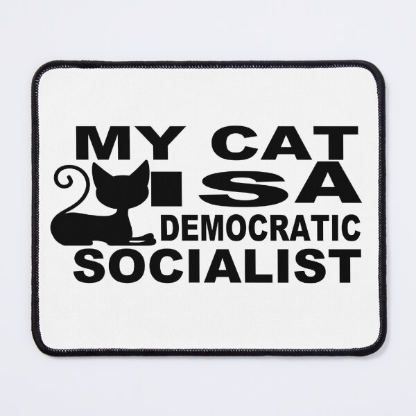 Item preview, My Cat Is A Democratic Socialist designed and sold by GridText.
