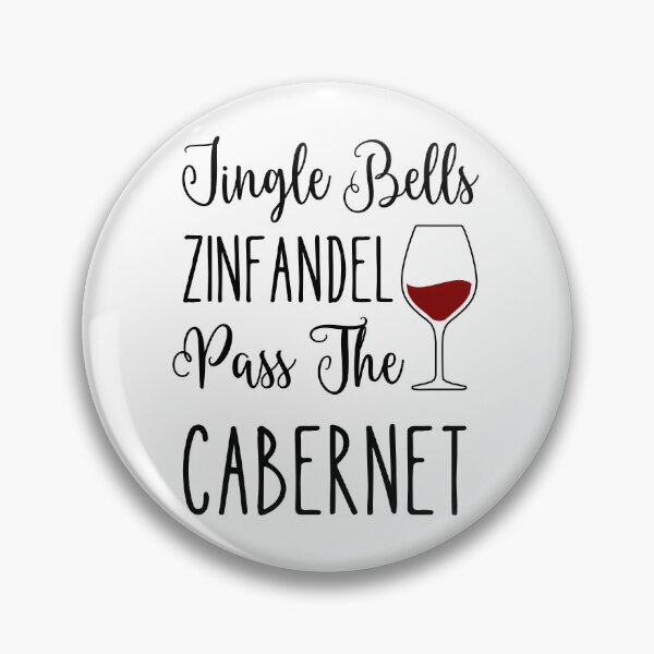 Item preview, Jingle Bells Zinfandel Pass the Cabernet Funny Christmas (light background compatible) designed and sold by natcat-designs.