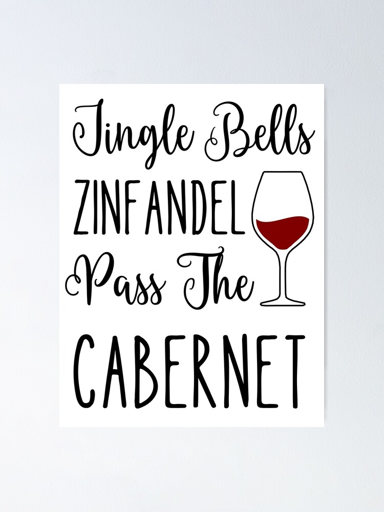 "Jingle Bells Zinfandel Pass the Funny Christmas (light